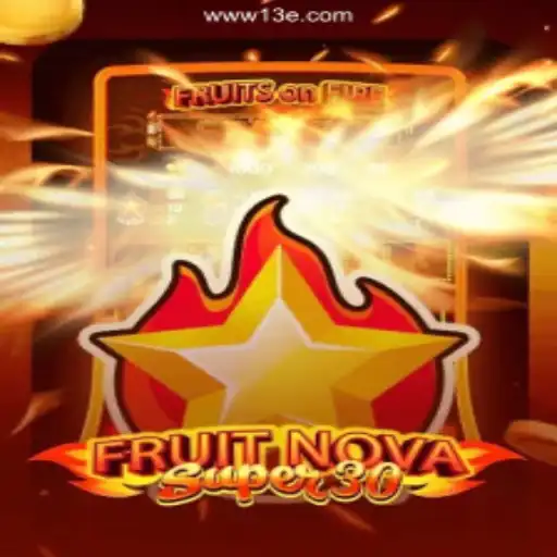FruitrNovaSupe30: A New Frontier in Online Gaming
