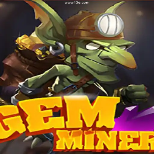 Discover the Thrilling World of GemMiner: Your Ultimate Guide